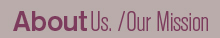 our mission