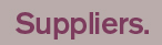 Suppliers